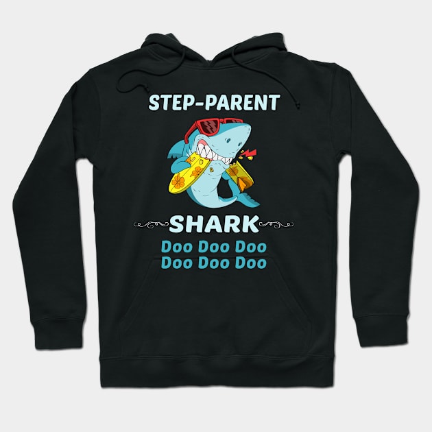 Family Shark 1 STEP-PARENT Hoodie by blakelan128